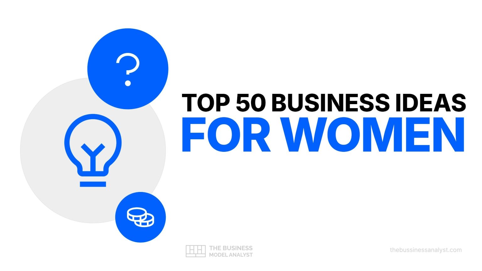 Top 50 Business Ideas for Women