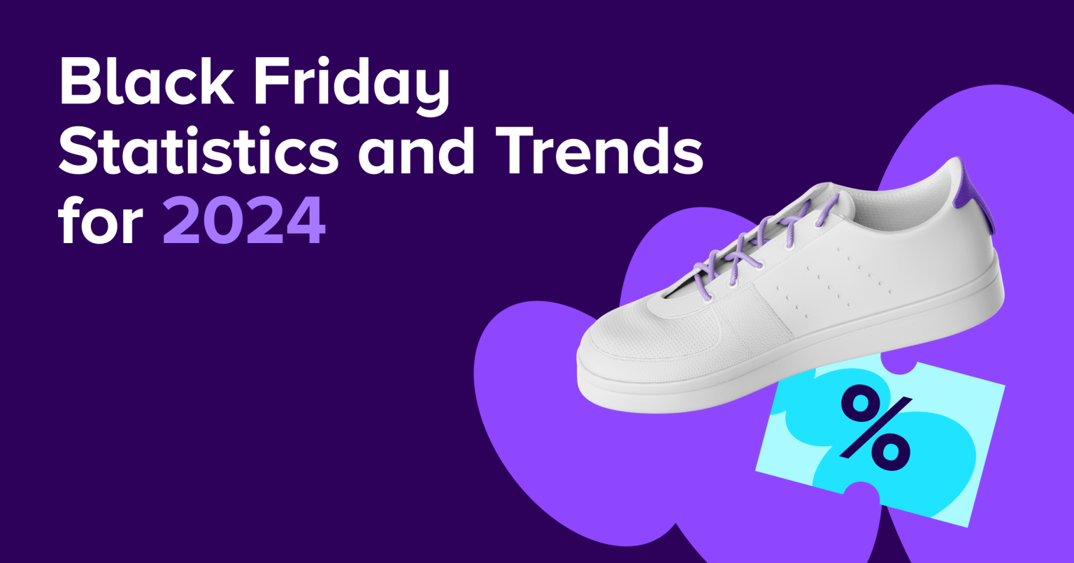 Black Friday stats and trends: 2024 survey results