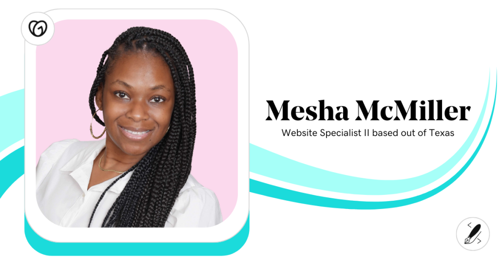 Assisting Customers with Their Unique Needs: Meet Mesha McMiller