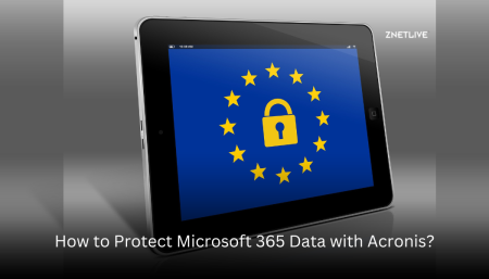 How to protect Microsoft 365 data with Acronis? – A comprehensive guide